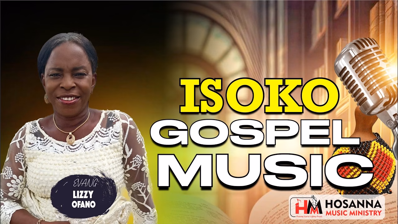 Hot Isoko Gospel Music By Evang. Lizzy Ofano