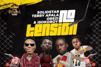 Solidstar ft. Orezi, Terry Apala, Isoko Boy - No Tension.mp3