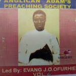 AAPS Led By Evang J.O Ofurhie VOL. 6