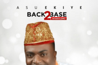 Back 2 Base - Wo Ekilemo by Asu Ekiye