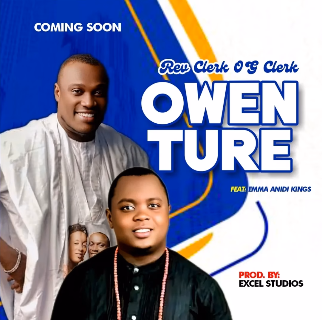 Oweh ture Clerk O G Clerk feat. Emma Anidi Kings
