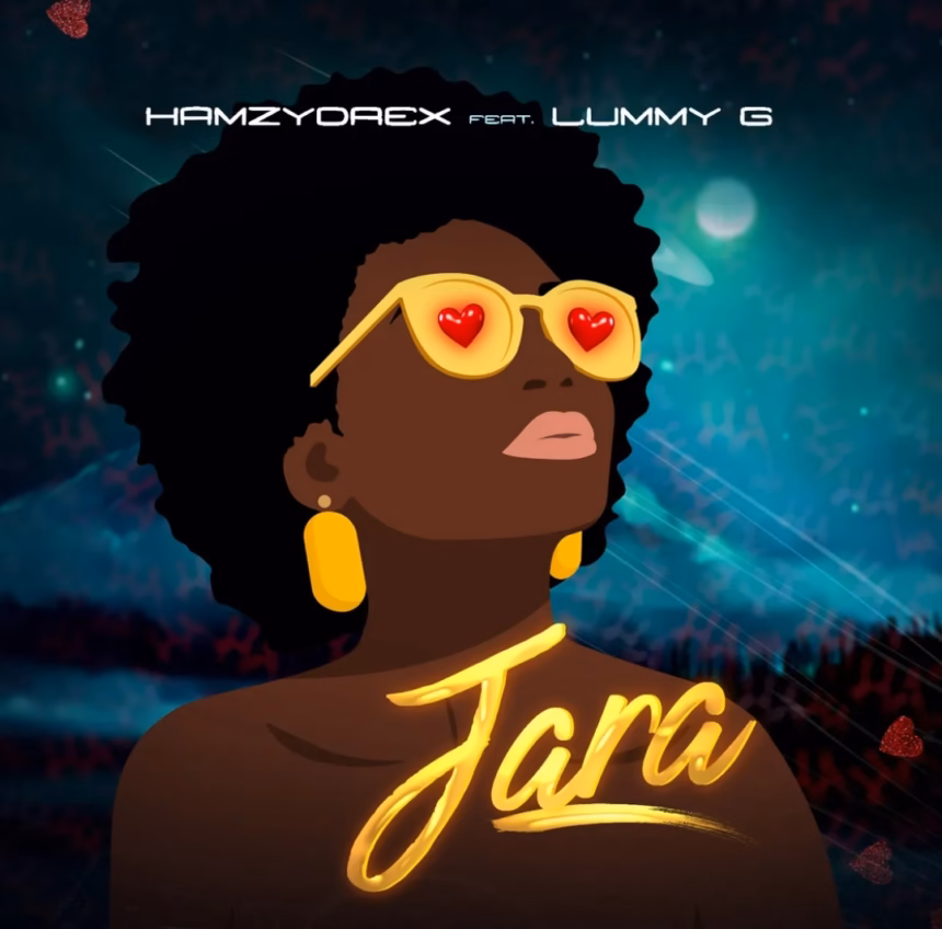Hamzydrex – JARA ft. Lummy G Audio Stream Afrobeat Song