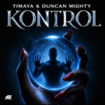 Timaya Duncan Mighty – Kontrol Audio
