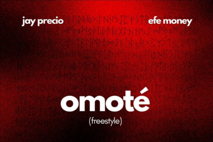 Jay Precio Efe Money – Omote Freestyle