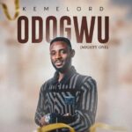 kemelordE28093odogwu6408279558077233260
