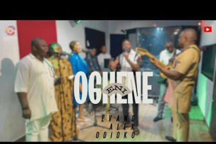 Ebruke Music ft. Evang Alex Odioko – Oghene Eni official video