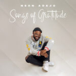Neon Adejo – Songs Of Gratitude cover art
