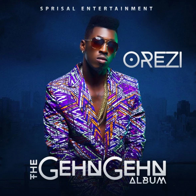 Orezi – The Gehn Gehn Album cover art