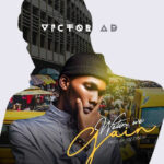 Victor AD – Wetin We Gain cover art